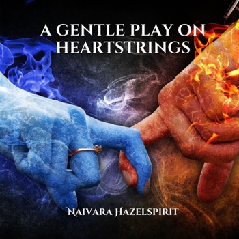 Paperback The gentle play on heartstrings Book