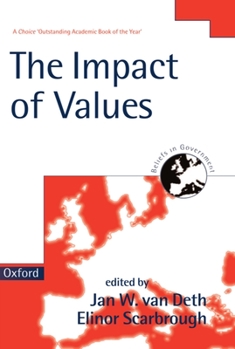 The Impact of Values - Book #4 of the Beliefs in Government