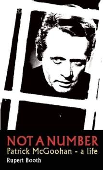 Paperback Not a Number: Patrick McGoohan - A Life Book