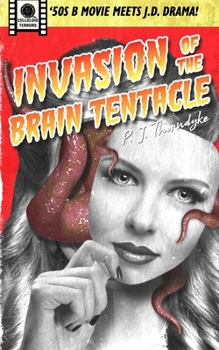 Paperback Invasion of the Brain Tentacle Book