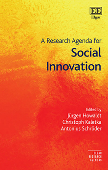 Hardcover A Research Agenda for Social Innovation (Elgar Research Agendas) Book