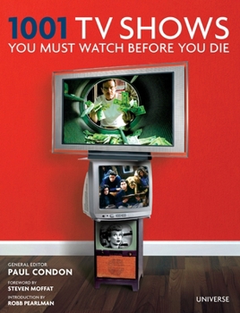 1001 TV Series You Must Watch Before You Die - Book  of the 1001 Before You Die