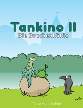 Paperback Tankino II - Die Drachenhöhle [German] Book