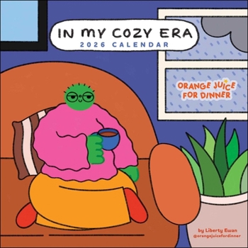 Calendar In My Cozy Era 2026 Wall Calendar: Orange Juice for Dinner Book