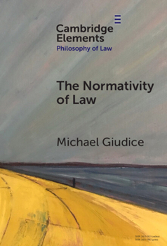 Hardcover The Normativity of Law Book