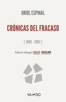 Paperback Crónicas del Fracaso [Spanish] Book