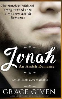 Jonah - Book #2 of the Amish Bible Heroes