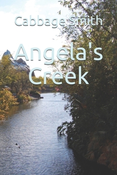 Paperback Angela's Creek Book