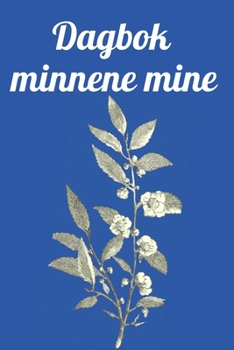 Paperback Dagbok minnene mine: 150 sider dagbok for minnene mine [Norwegian] Book