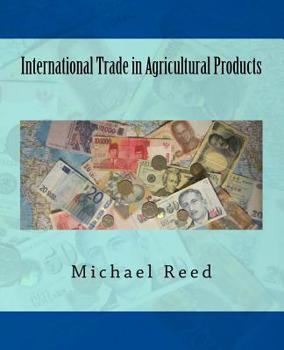 Paperback International Trade in Agricultural Products Book