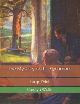 The Mystery of the Sycamore - Book #12 of the Fleming Stone