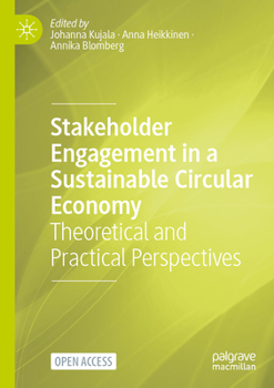 Paperback Stakeholder Engagement in a Sustainable Circular Economy: Theoretical and Practical Perspectives Book