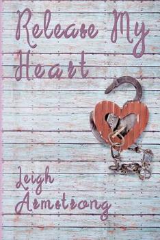 Paperback Release My Heart Book