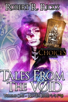 Paperback Tales From the V0ID: NovEps #1-5 plus Unreleased #6 and more... Book