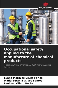 Paperback Occupational safety applied to the manufacture of chemical products Book