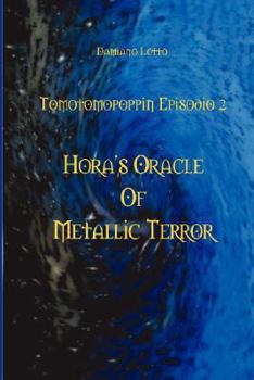 Paperback Hora's Oracle of Metallic Terror [Italian] Book