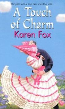 A Touch of Charm (Three Graces #2) - Book #2 of the Three Graces