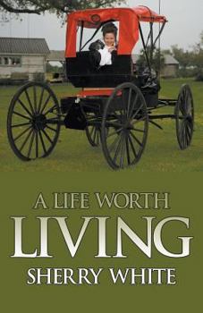 Paperback A Life Worth Living Book