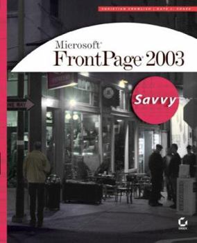 Paperback Microsoft FrontPage 2003: Savvy Book