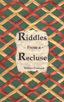 Paperback Riddles From a Recluse Book