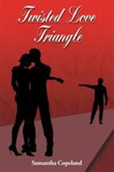 Paperback Twisted Love Triangle Book