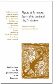 Paperback Figures de la Rupture, Figures de la Continuite Chez Les Anciens [French] Book