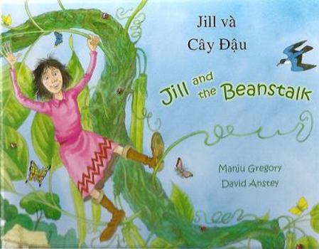 Hardcover Jill and the Beanstalk in Vietnamese and English ("Jill Va Cay Dau") Book