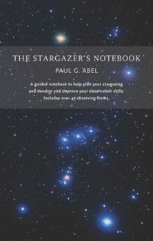 Paperback The Stargazer's Notebook Book