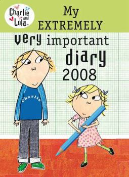 Diary My Extremely Very Important Diary (Charlie & Lola) Book