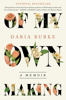Hardcover Of My Own Making: A Memoir Book
