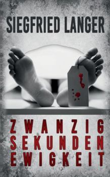 Paperback Zwanzig Sekunden Ewigkeit [German] Book