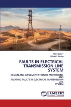 Paperback Faults in Electrical Transmission Line System Book