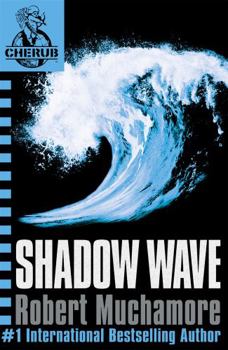 Paperback Cherub 12: Shadow Wave Book