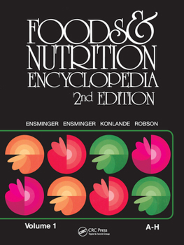 Paperback Foods & Nutrition Encyclopedia, 2nd Edition, Volume 1 Book