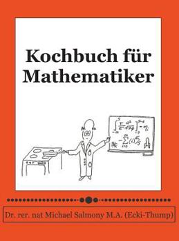 Hardcover Kochbuch Fur Mathematiker [German] Book