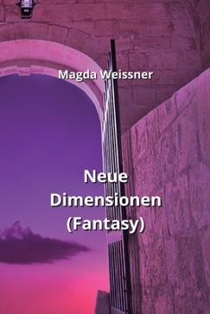 Paperback Neue Dimensionen (Fantasy) [German] Book