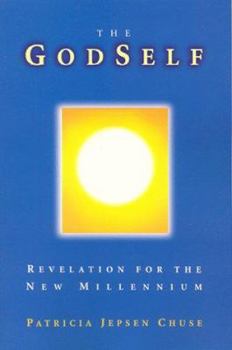 Paperback The GodSelf: Revelation for the New Millennium Book