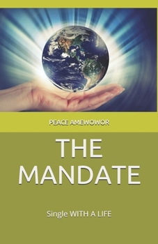 Paperback The Mandate: (Single WITH A LIFE) Book