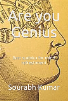 Paperback Are you Genius: Best sudoku for mind refreshment Book