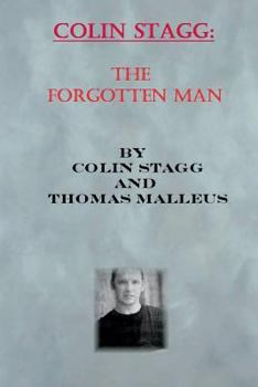Paperback Colin Stagg: The Forgotten Man: An Interview with Colin Stagg Book
