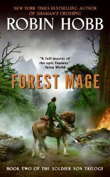 Forest Mage - Book #2 of the Soldier Son