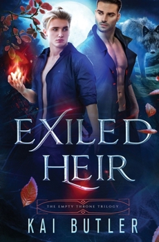 Exiled Heir (Empty Throne Trilogy)