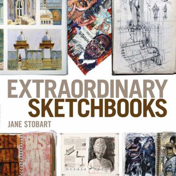 Paperback Extraordinary Sketchbooks Book