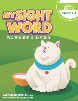 Paperback My Sight Word Workbook & Reader: Level 1 Book