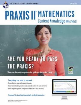 Paperback PRAXIS II Mathematics Content Knowledge (0061) Book + Online (PRAXIS Teacher Certification Test Prep) Book