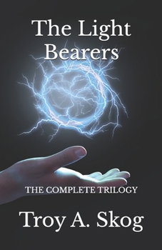 Paperback The Light Bearers: The Complete Trilogy Book