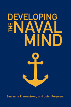 Hardcover Developing the Naval Mind Book