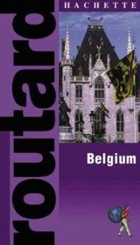 Guide du Routard Belgique : 2004 - Book  of the Le guide du routard