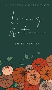 Hardcover Loving Autumn Book