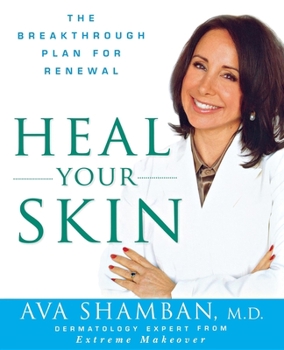 Paperback Heal Your Skin: The Breakthrough Plan for Renewal Book